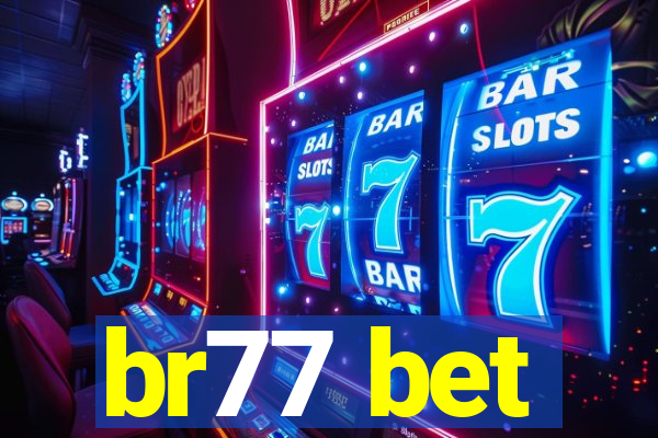 br77 bet